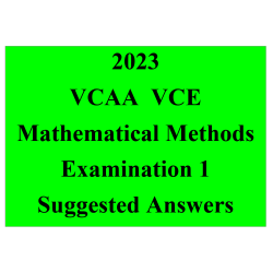 Detailed answers 2023 VCAA VCE Maths Methods Exam 1